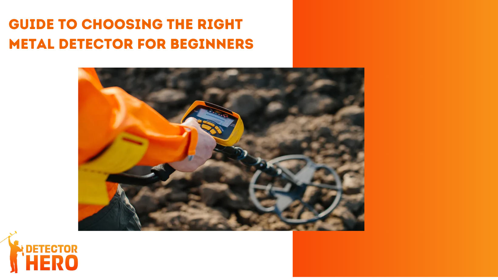 The Ultimate 2025 Guide to Choosing the Right Metal Detector for Beginners