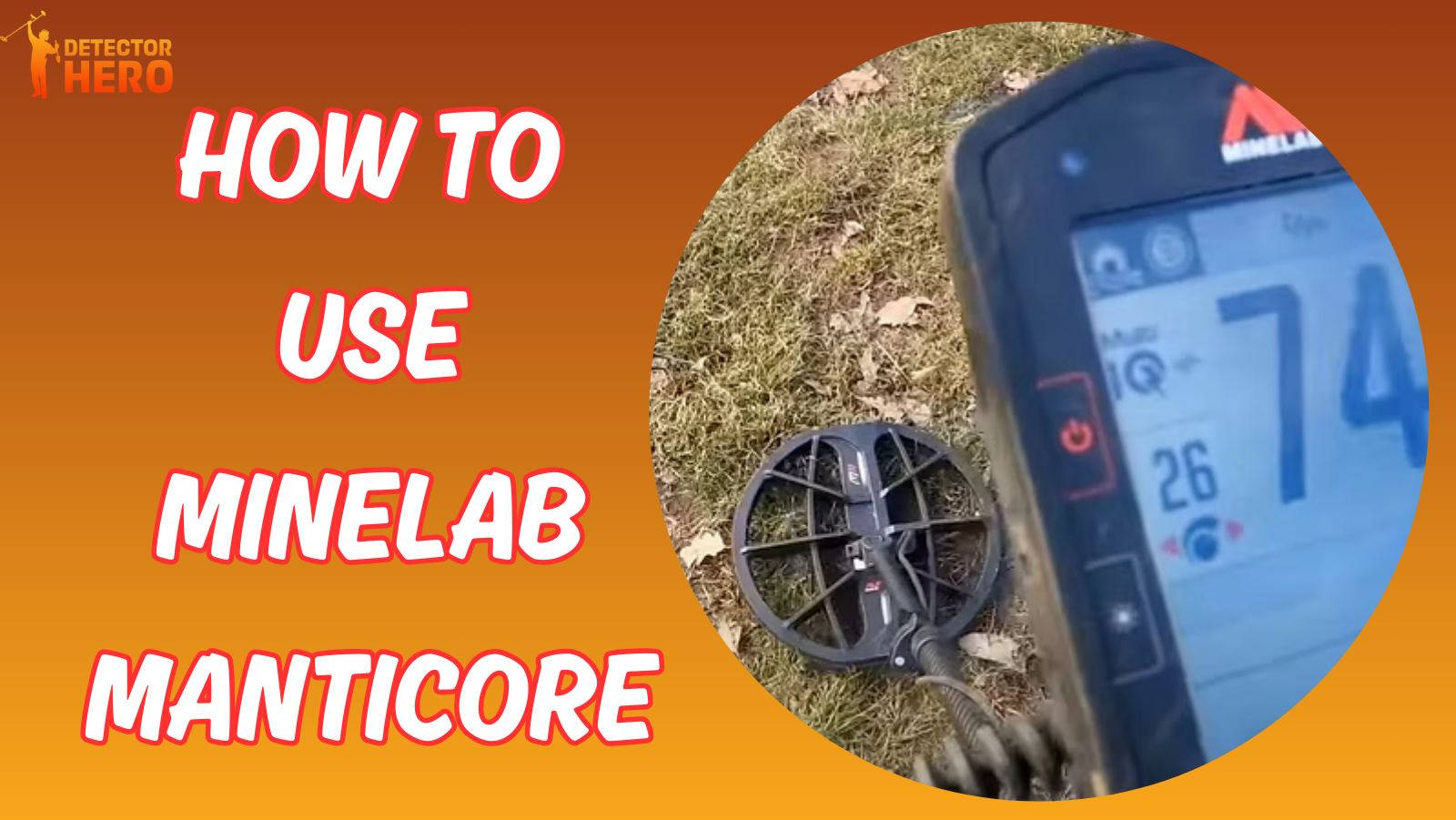 How to Use Minelab Manticore?