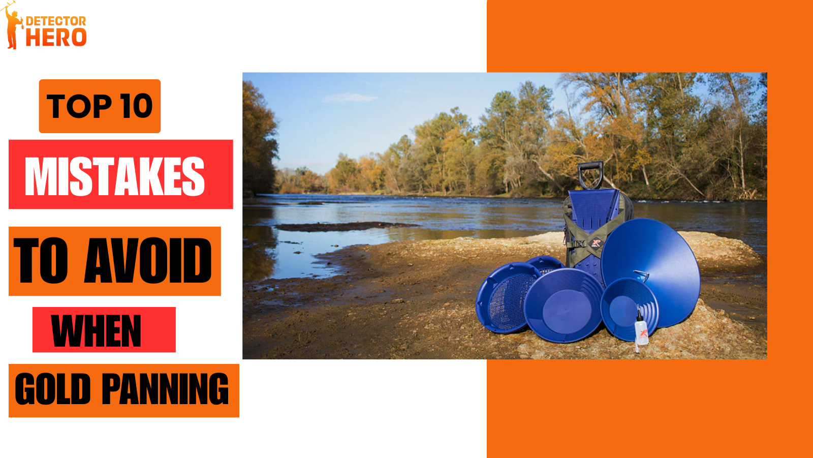 Top 10 Mistakes to Avoid When Gold Panning