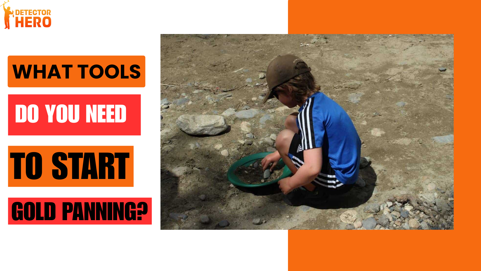 What Tools Do You Need to Start Gold Panning?