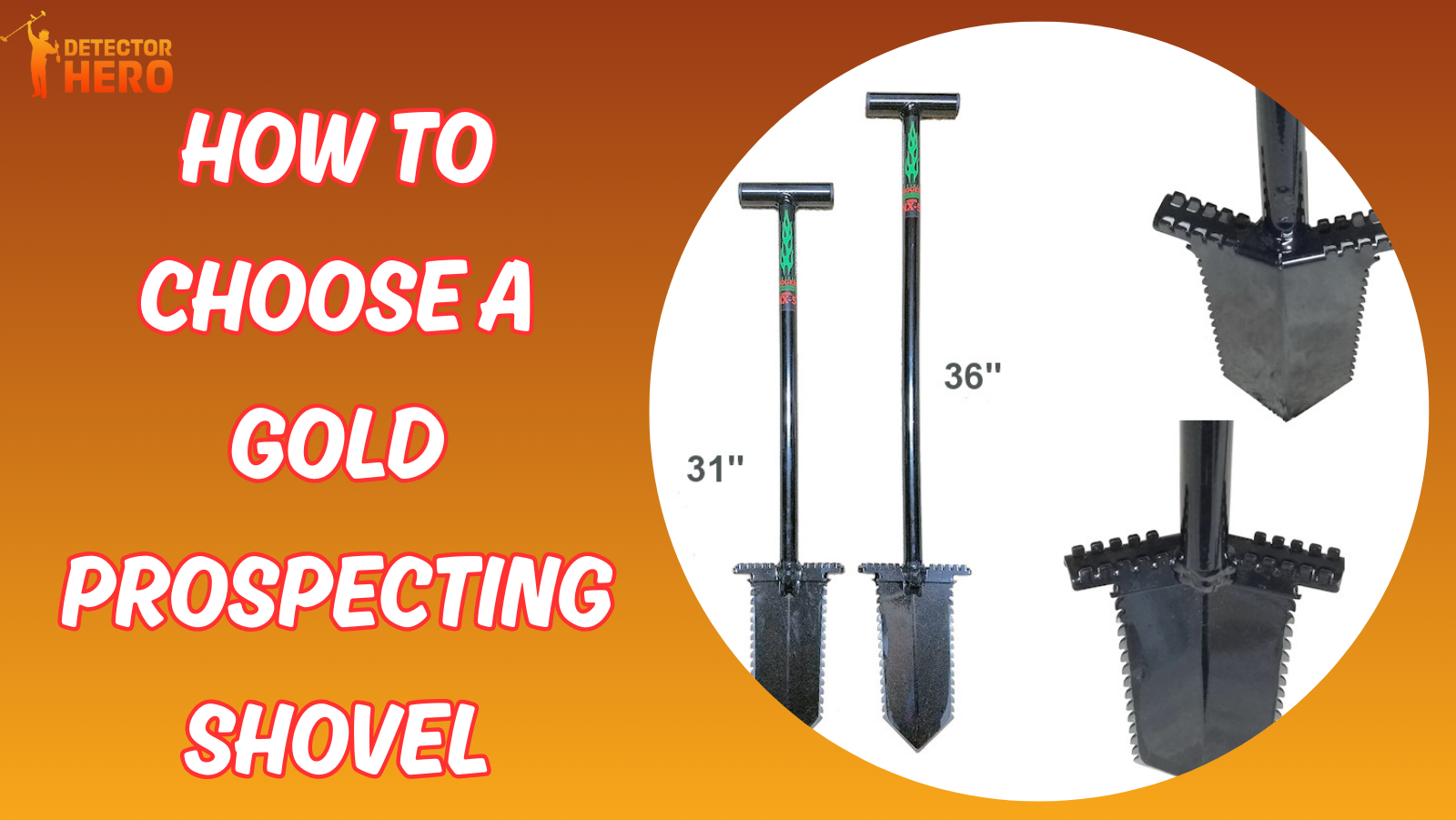 How To Choose a Gold Prospecting Shovel?