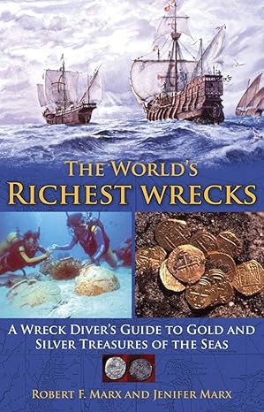 The World’s Richest Wrecks Metal Detecting Book (Softcover Edition)