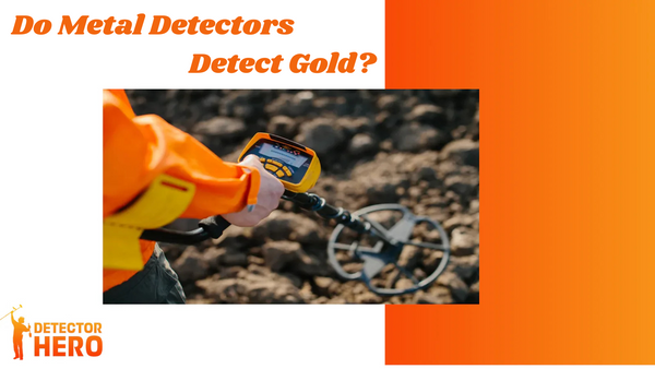 Do Metal Detectors Detect Gold?