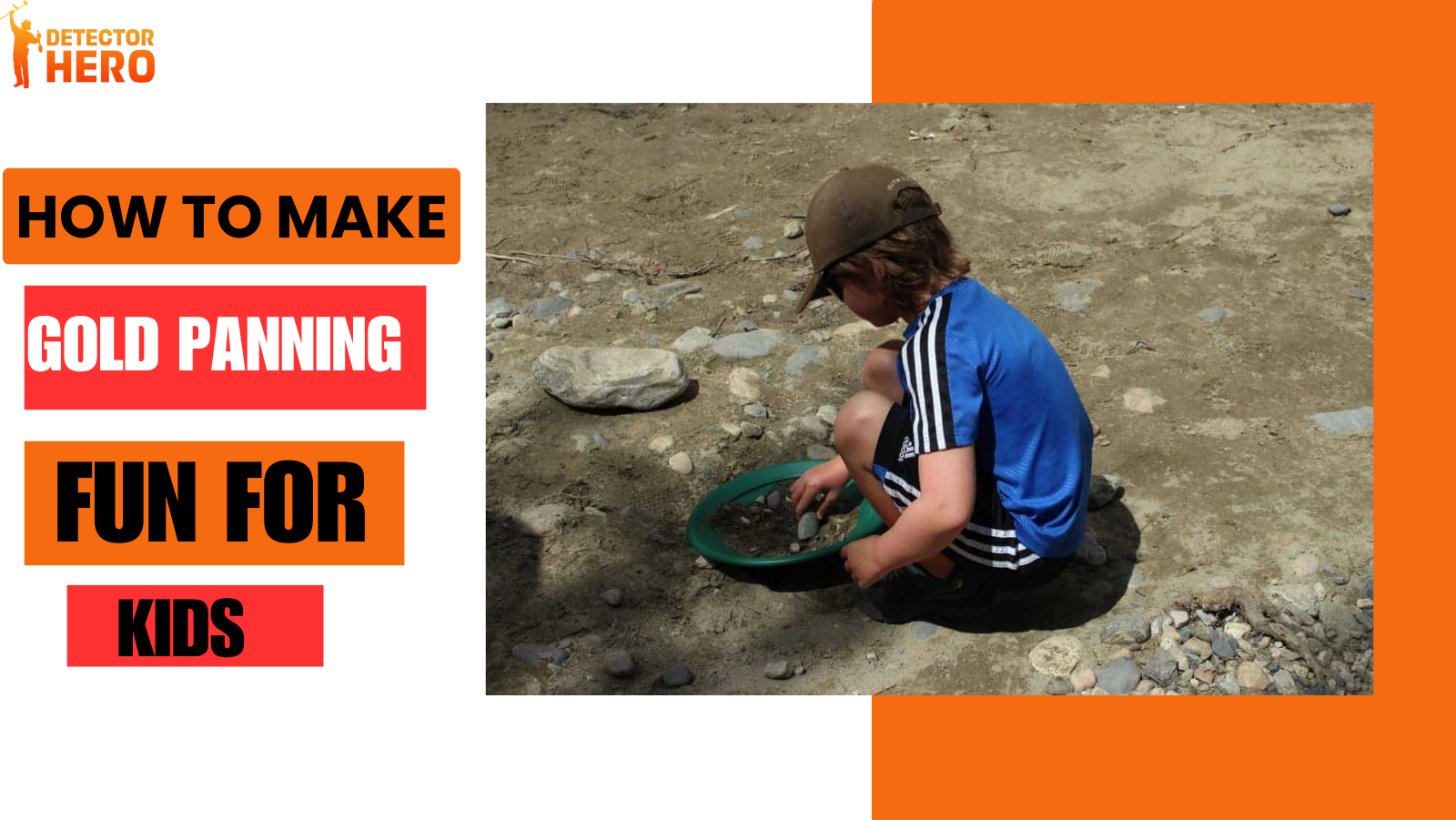 Gold Panning for Kids: How to Make It Fun and Safe