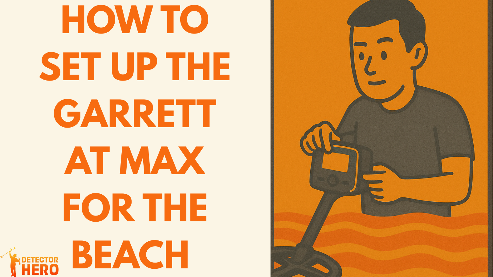 How to Set Up the Garrett AT MAX for the Beach