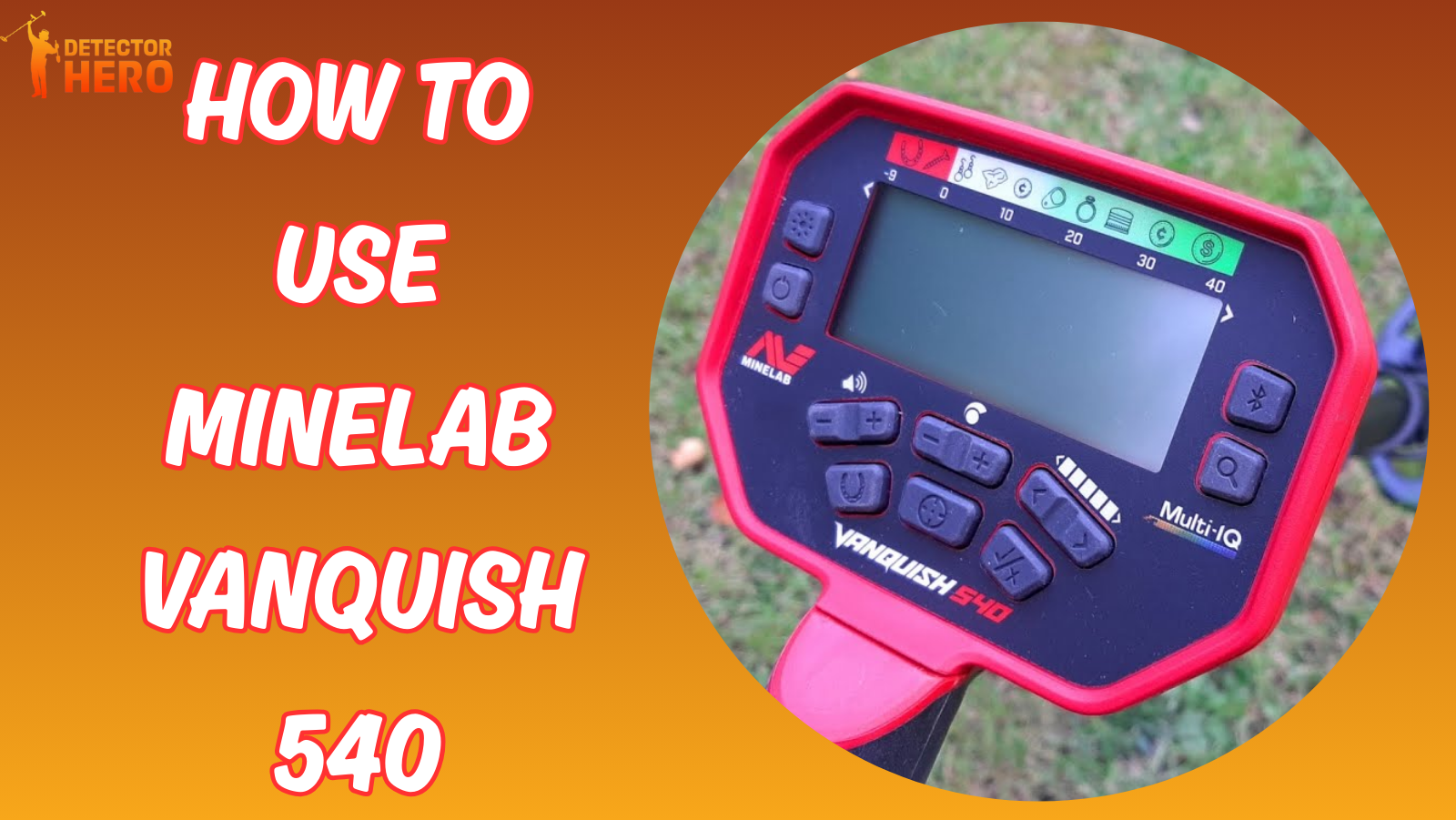 How to Use Minelab Vanquish 540?