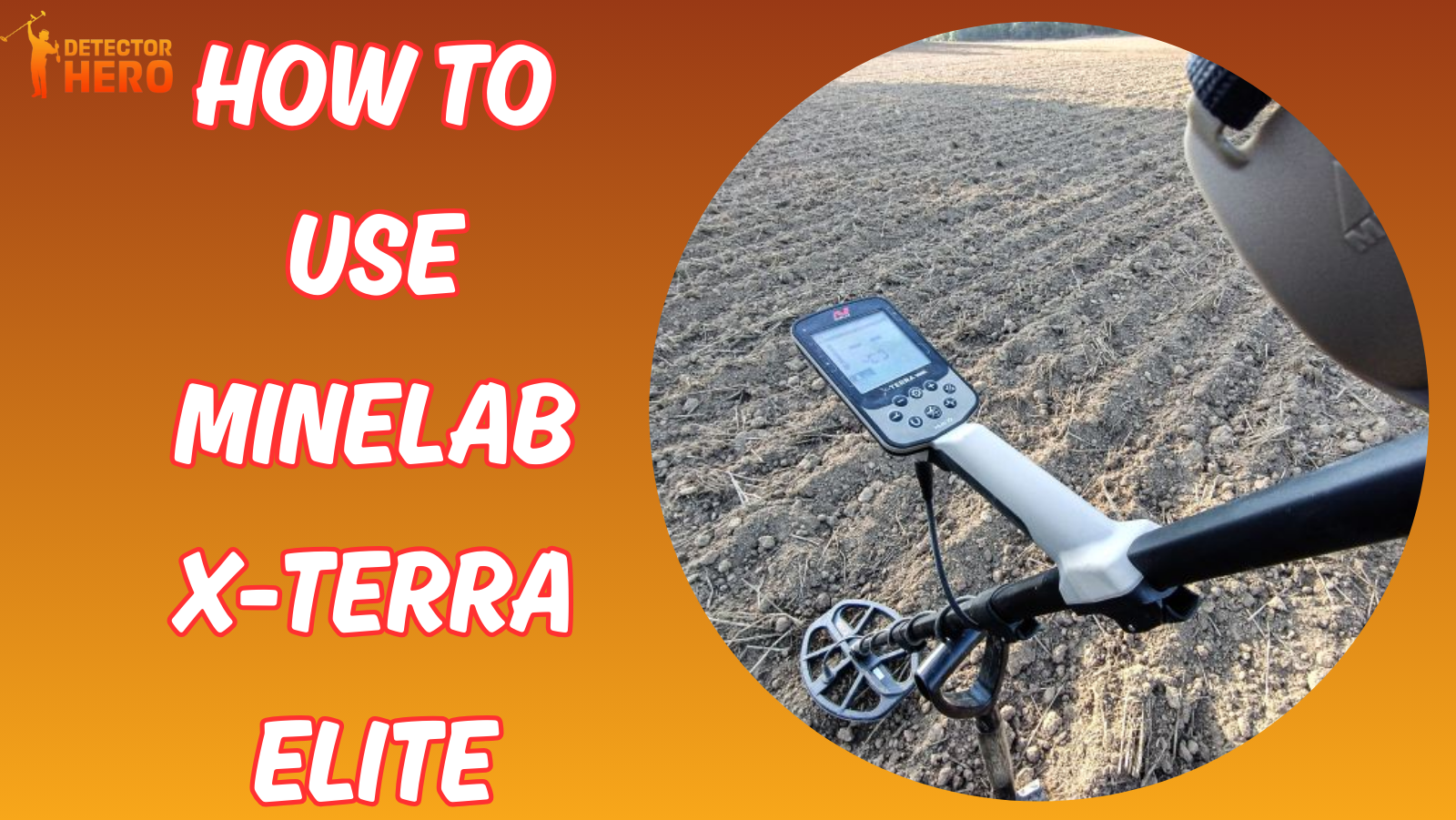 How to Use Minelab X-Terra Elite?