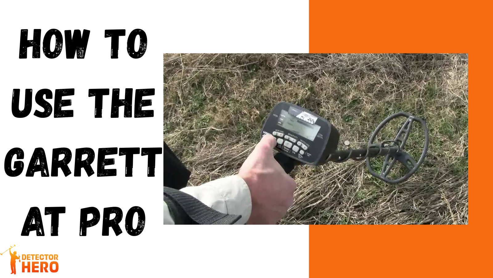 How to Use the Garrett AT PRO Metal Detetcor?