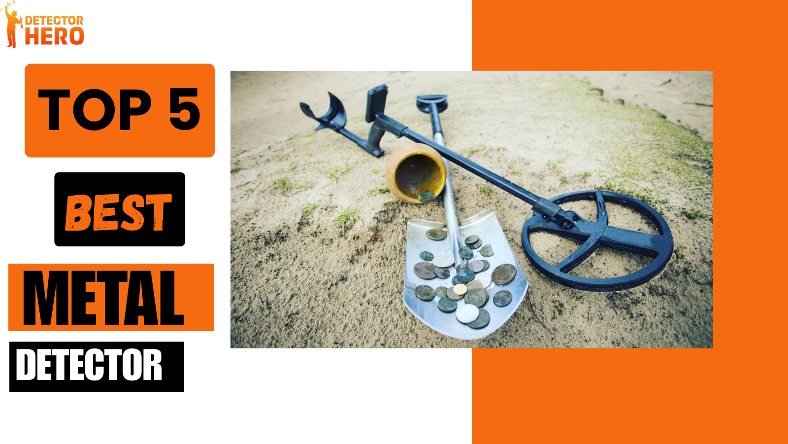 Top 5 Best Metal Detectors in 2025